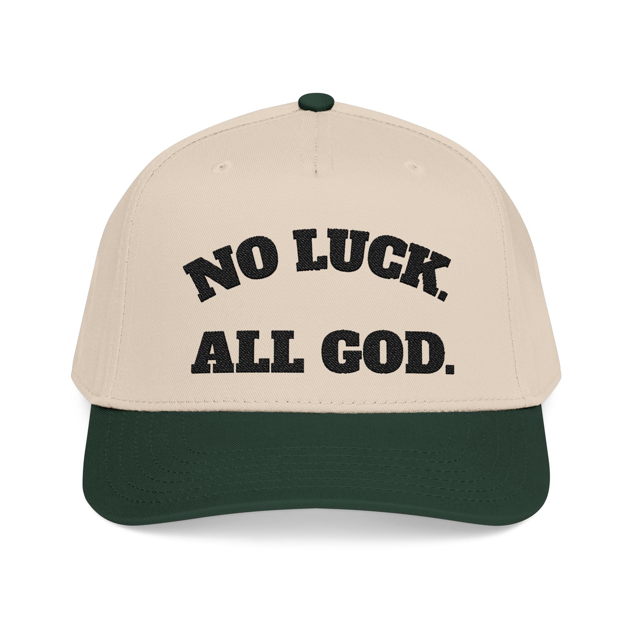 NO LUCK ALL GOD Baseball Cap - Faith Hat