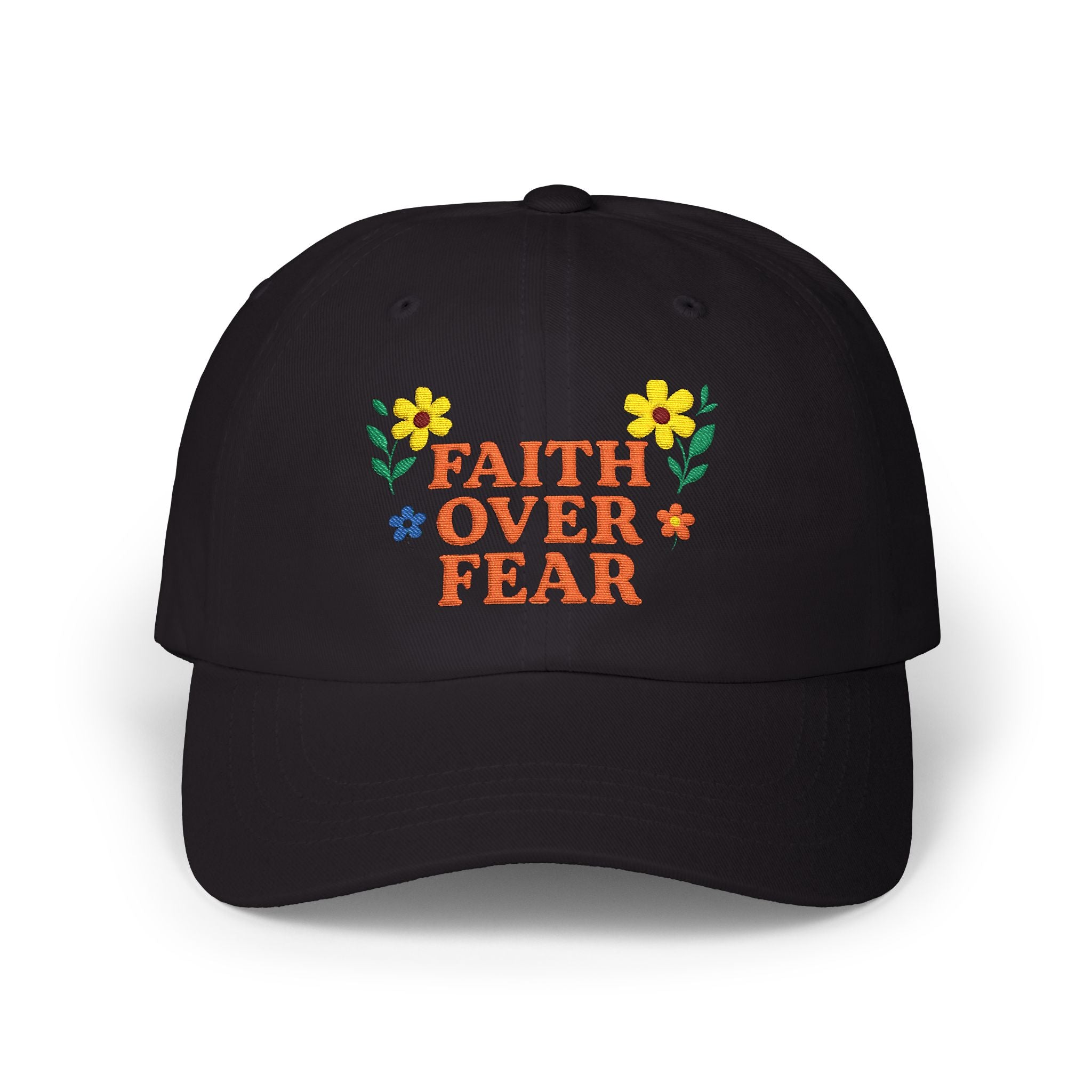 Faith Over Fear Dad Cap | Floral Embroidered Faith Hat